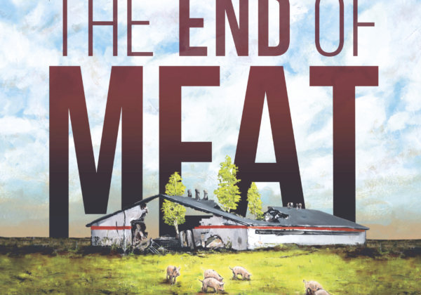 Don’t Miss the Indian Premiere of ‘The End of Meat’